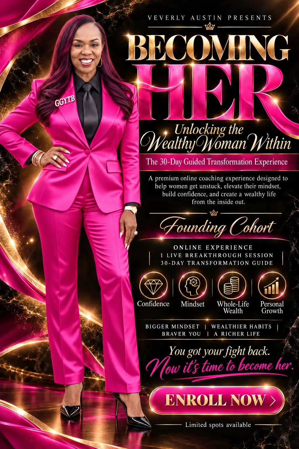 Becoming Her — Unlocking the Wealthy Woman Within, a 30-day guided transformation experience with Pastor Veverly Austin